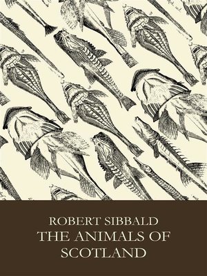 cover image of The Animals of Scotland